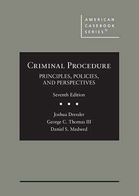 Criminal Procedure: Principles, - Hardcover, by Dressler Joshua; Thomas - Good