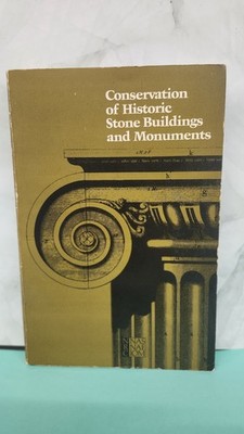 Conservation of Historic Stone Buildings and Monuments Paperback