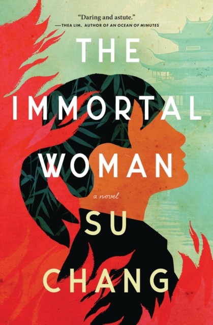 The Immortal Woman by Su Chang PAPERBACK 9781487013172