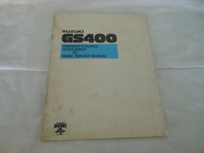 Suzuki Factory Emission Control Supplement To Basic Service Repair Manual GS400