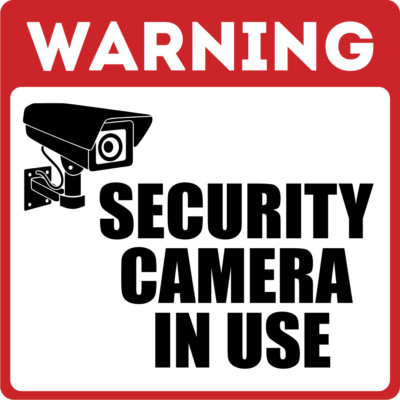 Warning! Security Camera in Use | Laminated Vinyl Decal Sticker Label