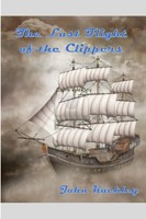 John Kackley | The Last Flight Of The Clippers | Taschenbuch | Englisch (2014)