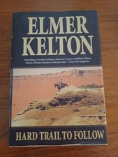 Hard Trail To Follow (Texas Rangers) Hardcover – (2008) by Elmer Kelton