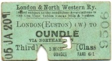 L & N W Railway Ticket London (Euston) (W) to Oundle