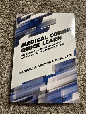 Medical Coding Quick Learn by Simmons