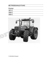 FENDT Farmer 307 C 308 C 309 C Traktor Betriebsanleitung FgNr 00001
