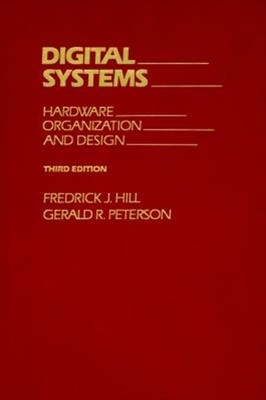 Digital Systems : Hardware Organization and Design Paperback