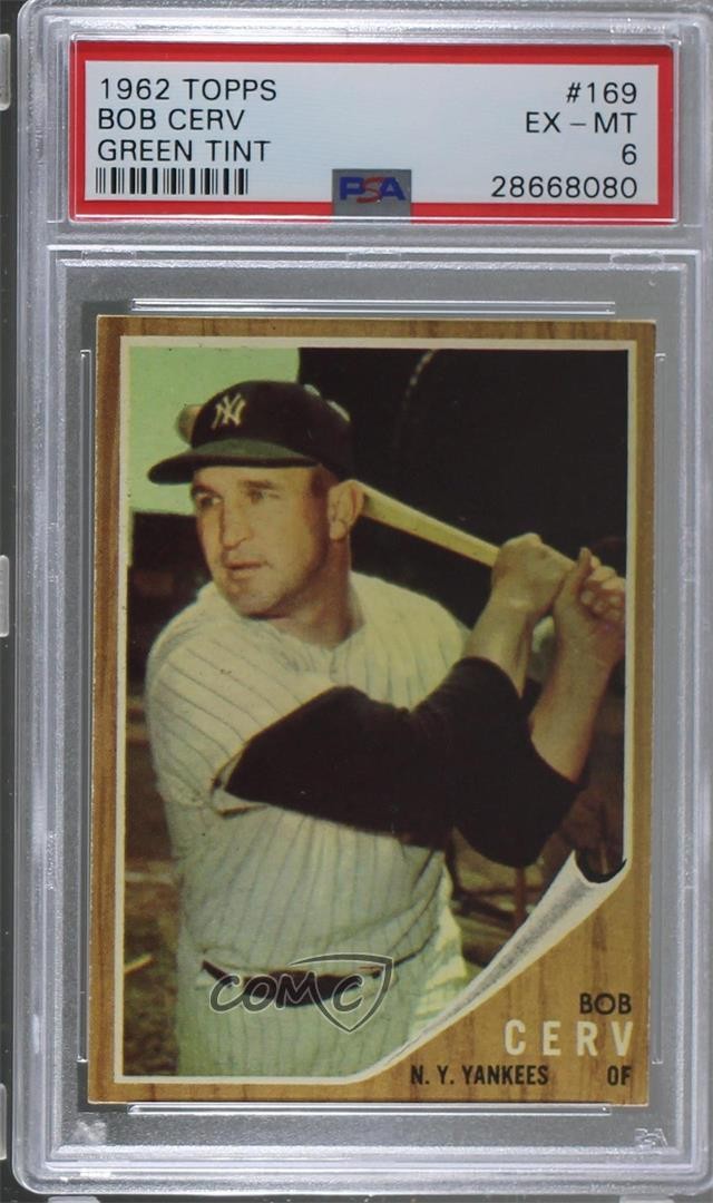 1962 Topps Bob Cerv (Green Tint) #169 PSA 6 2d2