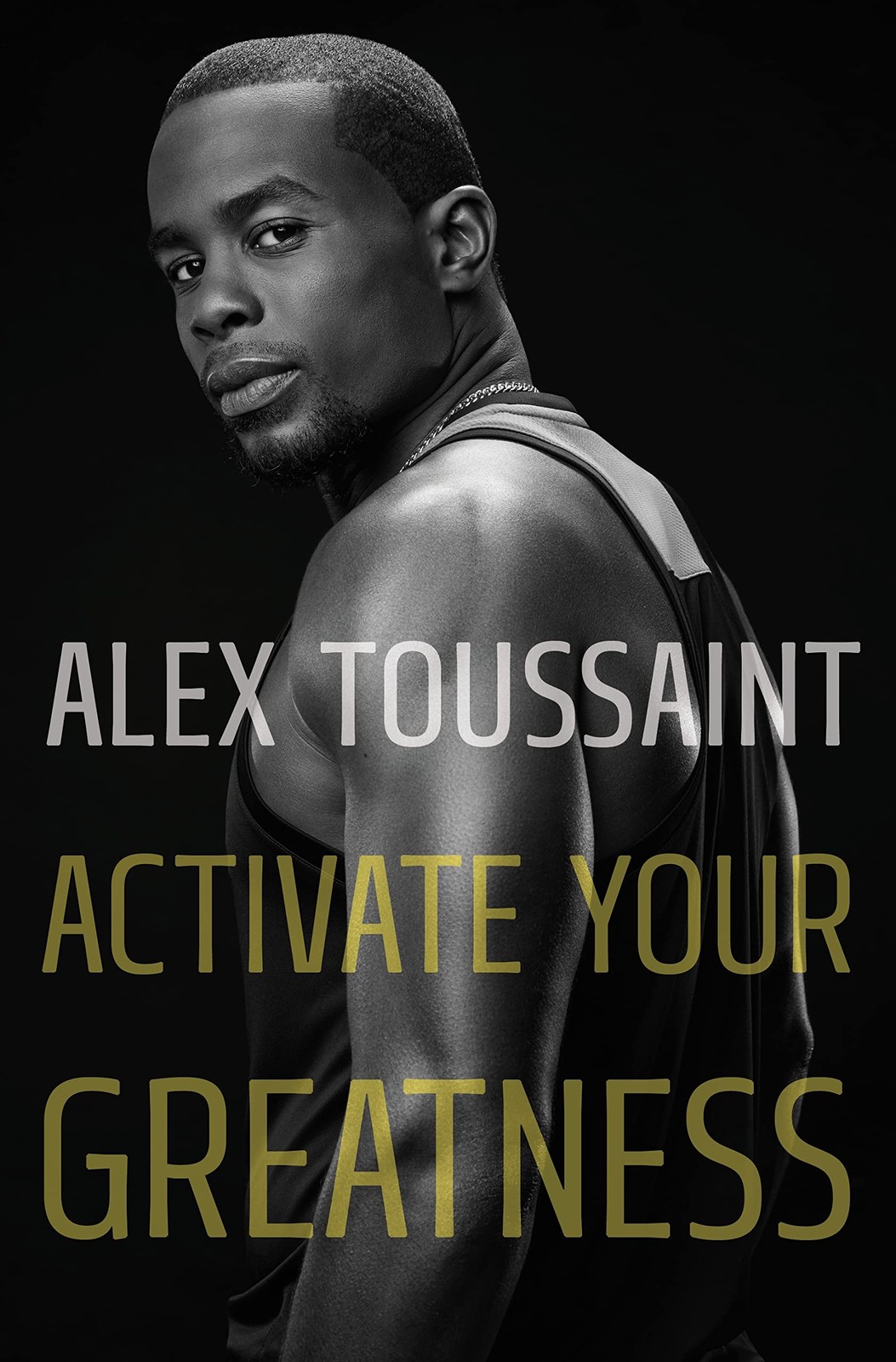 Activate Your Greatness, Toussaint, Toussaint, 9781250852038 Free Shipping.+