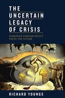 Richard Youngs | The Uncertain Legacy Of Crisis | Taschenbuch | Englisch (2014)