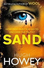 Sand by Howey, Hugh Book The Cheap Fast Free Post