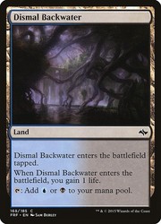 Dismal Backwater 168/185 Fate Reforged