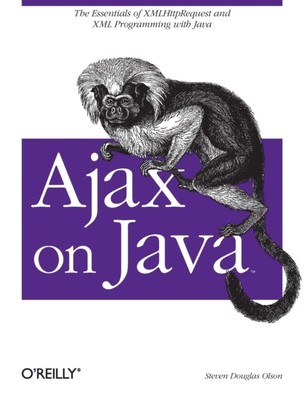 Ajax on Java by Steve Douglas Olson 9780596101879 NEW Paperback