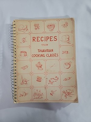 Rare DHAHRAN COOKING class Book Vintage 1960s Canterbury Group Ramona Bahrain