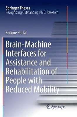 Brain-Machine Interfaces for Assistance and Rehabilitation of... - 9783030070854