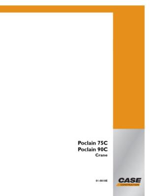 Case Poclain 75C, Poclain 90C Crane Service Manual Repair Shop Book