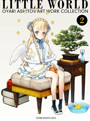 LITTLE WORLD OYARI ASHTO 作品集 2 Oyari Ashito's Art Work Collection Little World 2 (Art Book