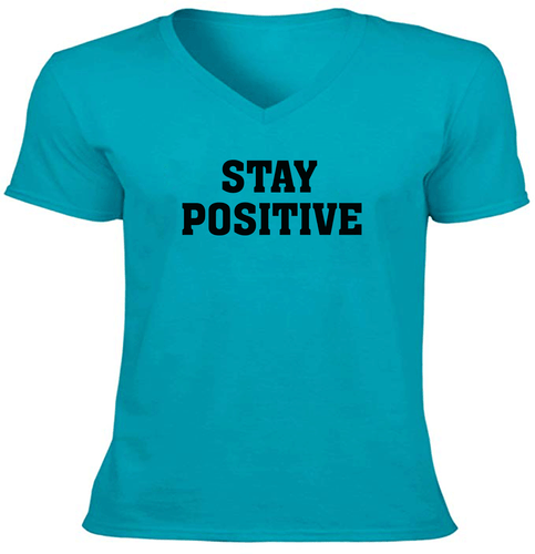 Stay Positive Herren Unisex V-Ausschnitt T-Shirt sarkastisch Zitat Shirt Spruch Tee S~2X - Bild 9 von 19