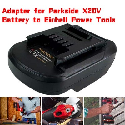 Akku Adapter für Parkside x20V Akku auf Einhell Power X-Change 18V Werkzeug UK