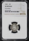 1862 Seated Liberty Dime NGC XF Details Cleaned