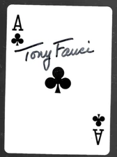 DR. ANTHONY FAUCI hand-signed ACE OF SPADES playing card - 1