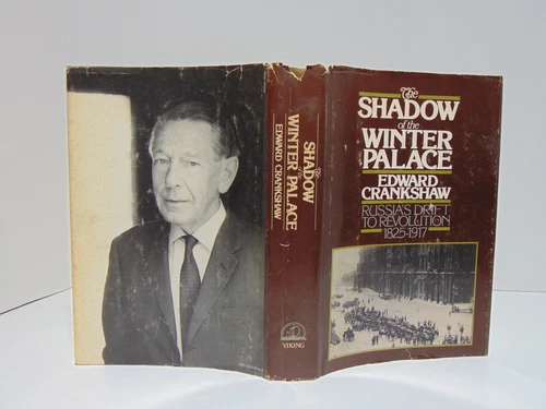 The Shadow Of The Winter Palace: Russia's Drift To Revolution 1825-1917 1976 HC