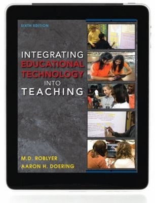 Integrating Educational Technology into Teaching Paperback