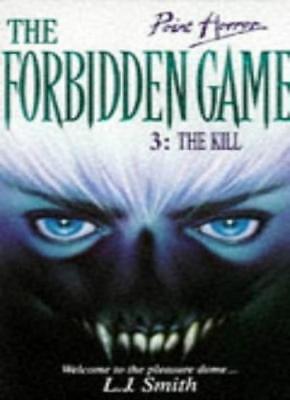 The Kill (The Forbidden Game, #3) by L.J. Smith