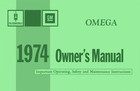 1974 Oldsmobile Omega Owners Manual User Guide Reference Operator Book Fuses OEM