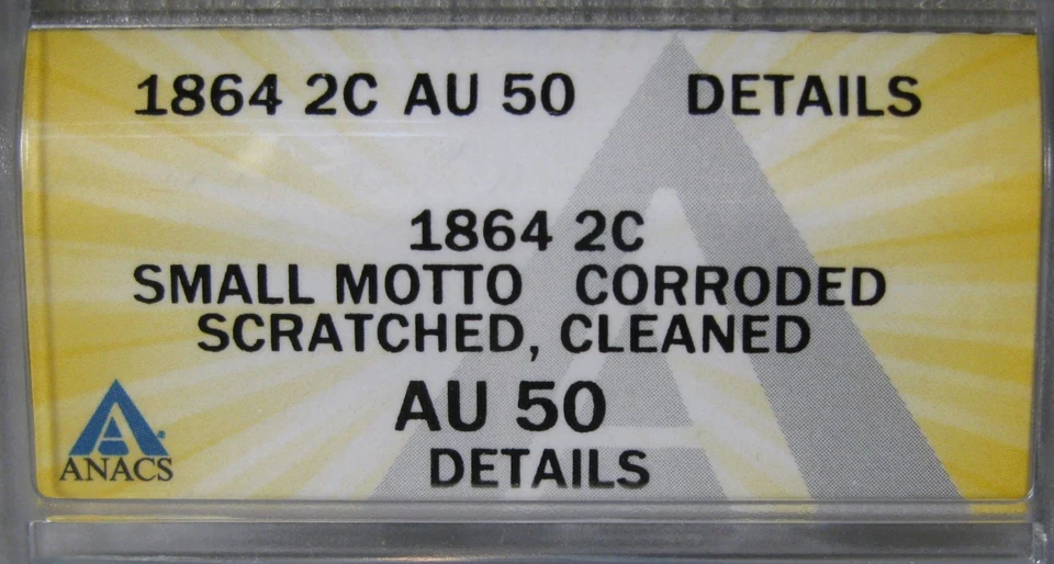 1864 Small Motto Two Cent Piece ANACS AU-50 Details ~ US Coin #648 - Image 3 of 4