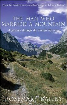 The Man Who Married A Mountain von Bailey, Rosemary | Buch | Zustand gut