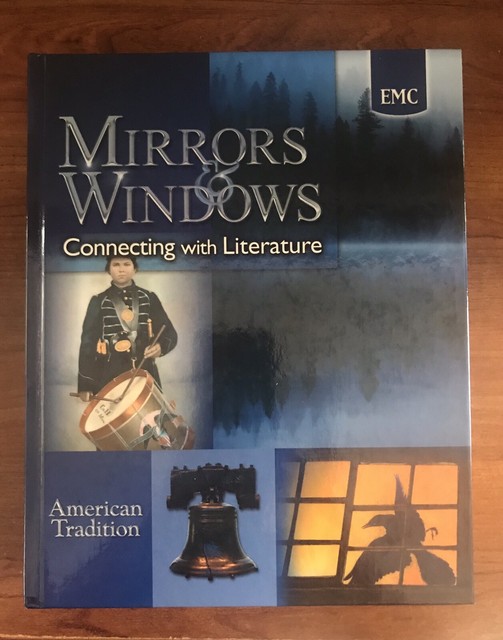 Mirrors & Windows Connecting with Literature American Tradition student