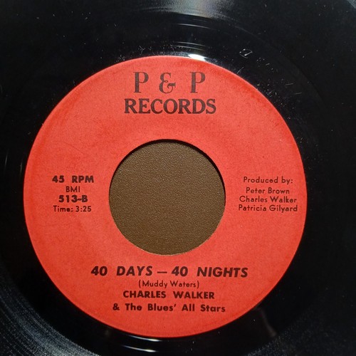 CHARLES WALKER & BLUES ALL STARS My Babe / 40 Days 40 Nights HEAR🎵 45RPM Record - Picture 6 of 10