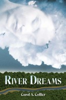 Carol A. Collier | River Dreams | Taschenbuch | Englisch (2009) | Authorhouse