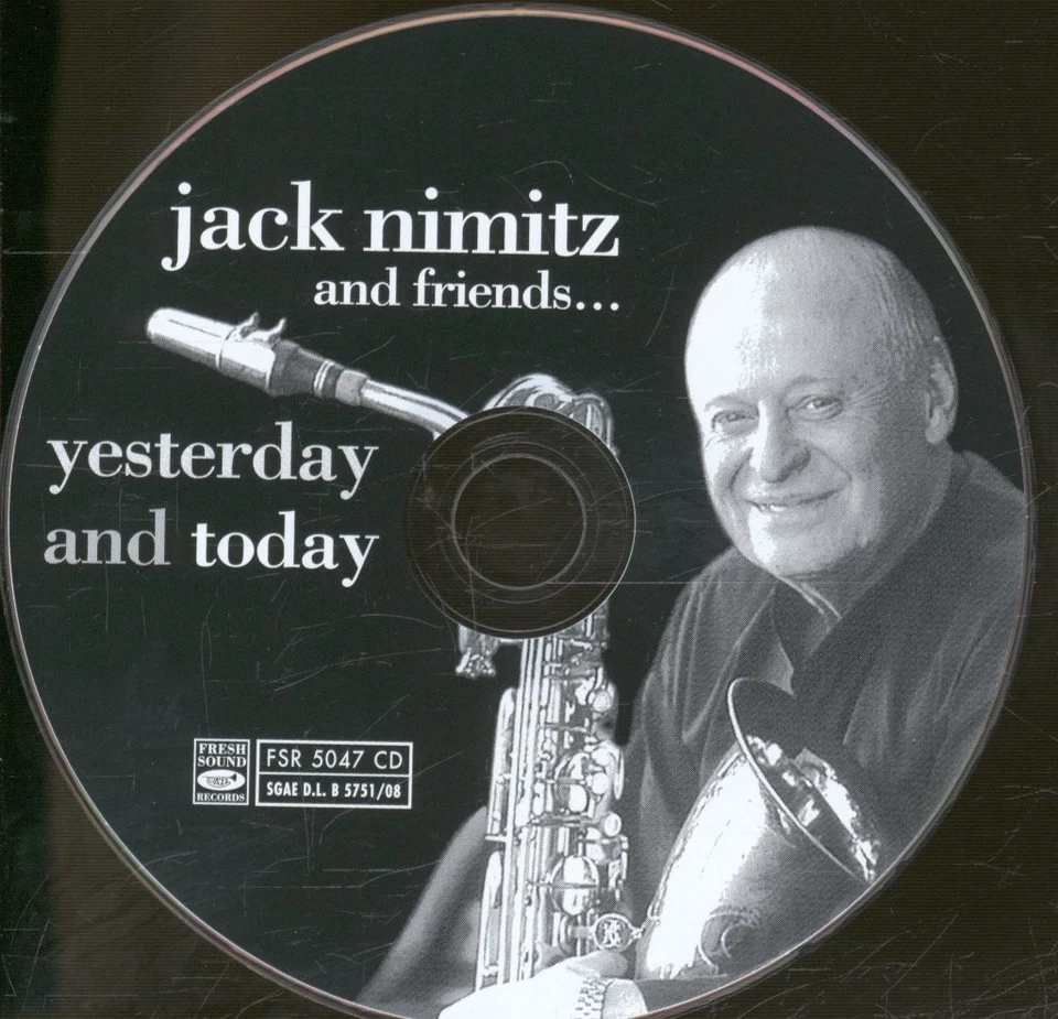 Jack Nimitz and Friends Yesterday and Today CD Europe Fresh Sound 2008 FSR5047CD - Image 3 of 3