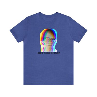 Bob Lazar Told The Truth, Must Have Shirt! 