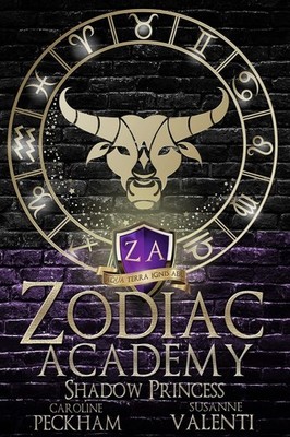 Zodiac Academy 4: Shadow Princess: An Academy Bully Romance - paperback Peck...