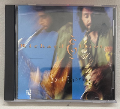 Richard Elliot   Soul Embrace (CD)   Good Condition