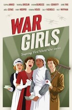 Berlie Doherty Sally Nicholls Melvin Burgess Anne Fine Mat War Girls (Paperback)