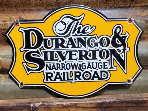 VINTAGE DURANGO & SILVERTON RAILROAD PORCELAIN SIGN NARROW GAUGE TRAIN COLORADO