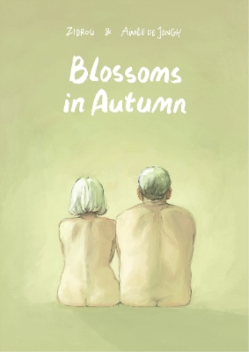 Aimée de Jongh Blossoms in Autumn (Copertina rigida)