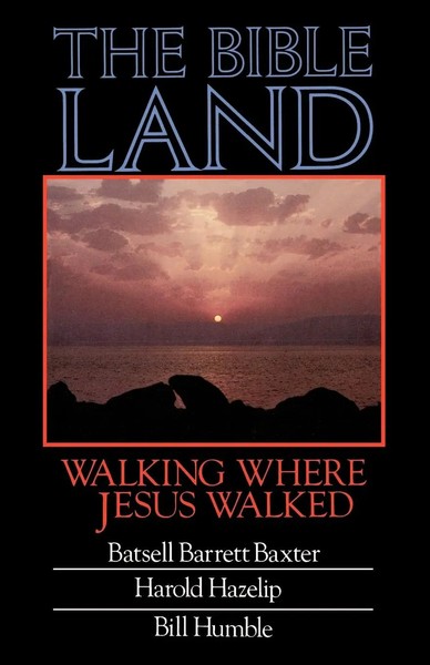 Bill Humble | The Bible Land | Taschenbuch | Englisch (1998) | EAN 9780892253234-image