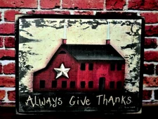 Always Give Thanks Saltbox House Rustic Farmhouse Block Shelf Sitter 3.5X4.5