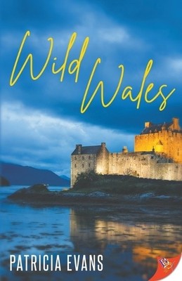 Patricia Evans Wild Wales (Taschenbuch)