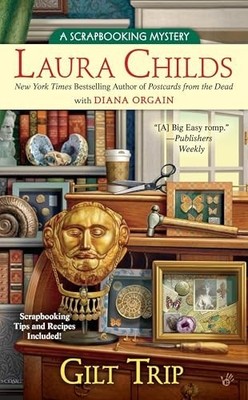 Gilt Trip: 11 (Scrapbooking Mystery) by Orgain, Diana 0425252590 FREE Shipping