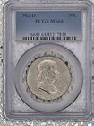 1962‑D Franklin Half Dollar • PCGS MS64 • 90% Silver • Ben Franklin 50C
