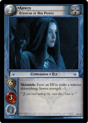 LOTR TCG EOF Ents of Fangorn ARWEN EVENSTAR OF HER PEOPLE 6U13 Foil  M/GEM MINT