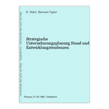 Strategische Unternehmungsplanung Stand und Entwicklungstendenzen Hahn, D. and B