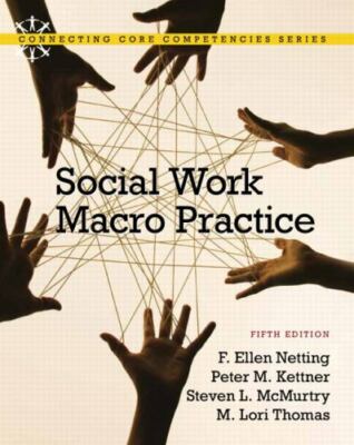 Social Work Macro Practice [5th Edition] - Netting, F. Ellen - Acceptable