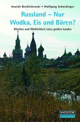Russland Nur Wodka Eis Und Baren Anatoli Berditchewski Ebay